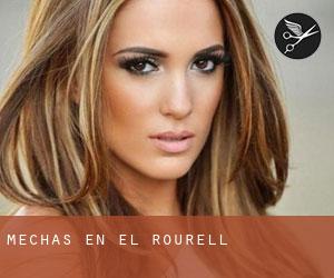 Mechas en el Rourell