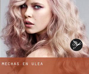 Mechas en Ulea